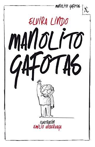 Manolito Gafotas by Elvira Lindo